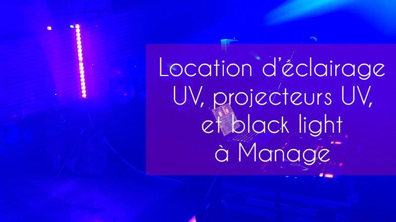 location de projecteur uv blacklight fluo à Manage